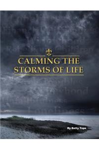 Calming the Storms of Life