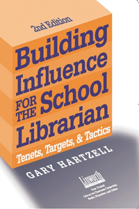 Building Influence for the School Librarian