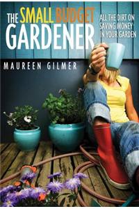 Small Budget Gardener
