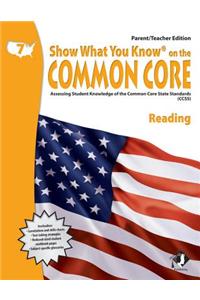 Swyk on the Common Core Reading Gr 7, Parent/Teacher Edition