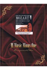 Mozart - Horn Concerto No. 2, Kv417; Horn Concerto No. 3, Kv447: Music Minus One French Horn