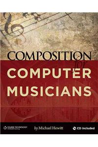 Composition for Computer Musicians
