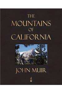 The Mountains Of California