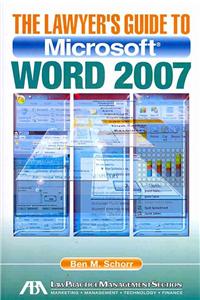 Lawyer's Guide to Microsoft Word 2007