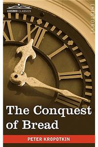 The Conquest of Bread