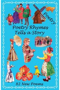 Poetry Rhymes Tells a Story