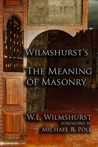 Wilmshurst's The Meaning of Masonry