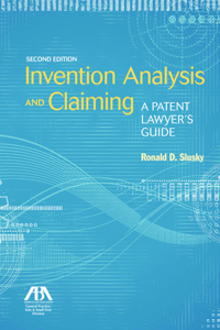 Invention Analysis and Claiming