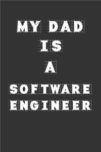 My Dad Is a Software engineer