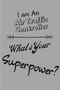 I am an Air traffic controller What's Your Superpower