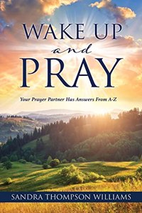 Wake Up and Pray