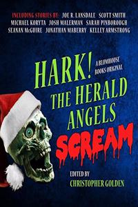 Hark! the Herald Angels Scream Lib/E