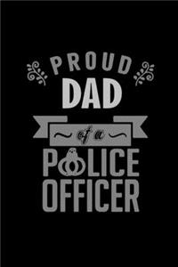 Proud dad of a police officer