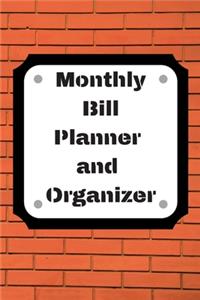 Monthly Bill Planner and Organizer