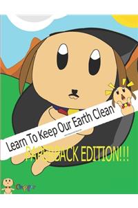 Learn To Keep Our Earth Clean