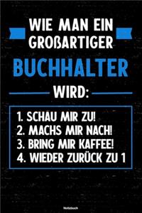 Wie man ein großartiger Buchhalter wird