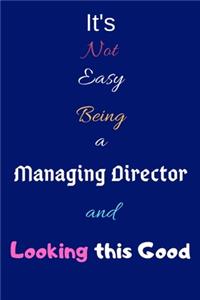 It's Not Easy Being a Managing Director and Looking This Good