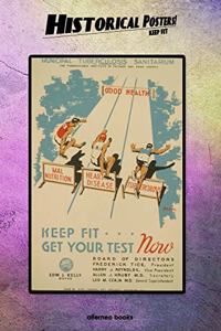 Historical Posters! Keep fit