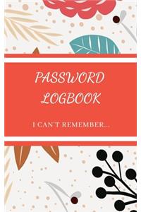 Password Logbook: To Security Usernames and Password For You - Flower Design Pink Color