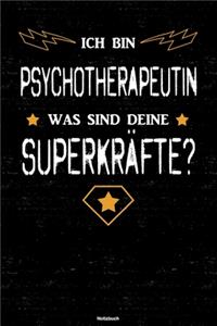 Ich bin Psychotherapeutin was sind deine Superkräfte? Notizbuch