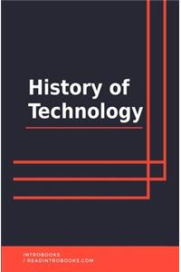 History of Technology