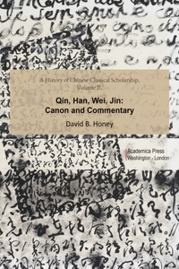 History of Chinese Classical Scholarship, Volume II