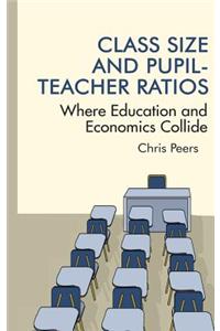 Class Size and Pupil‐Teacher Ratios
