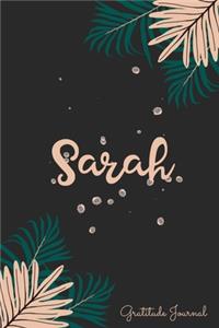 Sarah Gratitude Journal