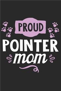 Proud Pointer Mom
