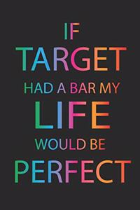 If Target Had A Bar My Life Would Be Perfect