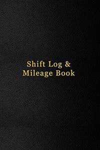 Shift Log & Mileage Book
