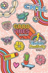 Good Vibes Journal