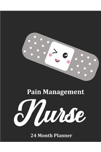 Pain Management Nurse