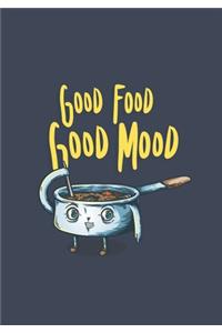 Good Food Good Mood