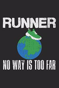 Runner - No Way Is Too Far