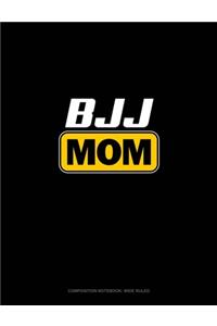 BJJ Mom