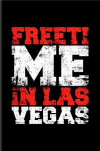 Freetime In Las Vegas