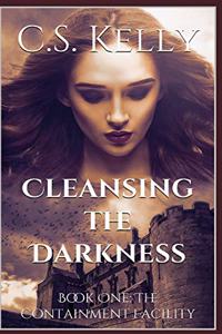 Cleansing the Darkness