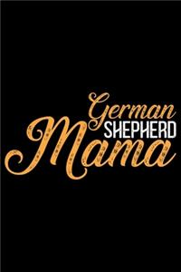 German Shepherd Mama