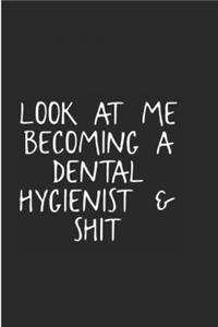 Look at me becoming a dental hygienist & shit