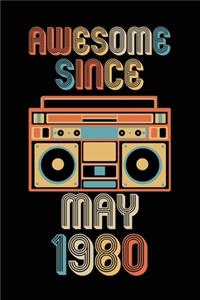 Awesome Since May 1980