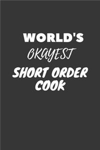 World's Okayest Short Order Cook Notebook