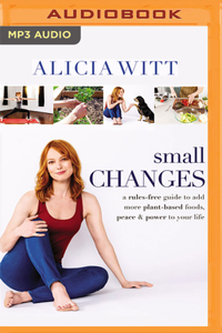 Small Changes