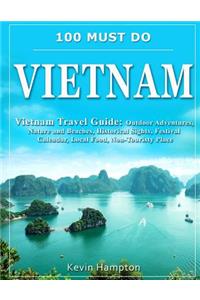 100 MUST DO Vietnam