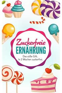 Zuckerfreie Ernahrung