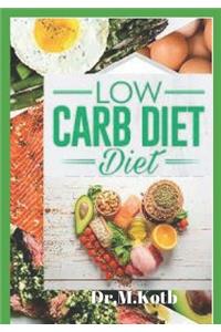 Low Carb Diet