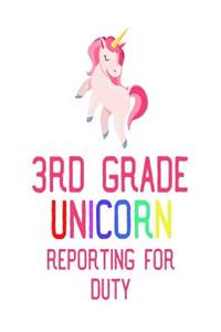 3rd Grade Unicorns Reporting For Duty