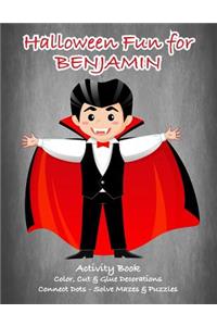 Halloween Fun For Benjamin Activity Book