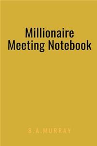 Millionaire Meeting Notebook