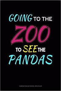 Going to the Zoo to See the Pandas